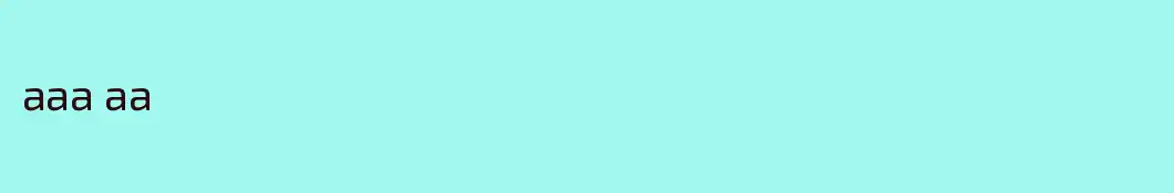 aaa aa